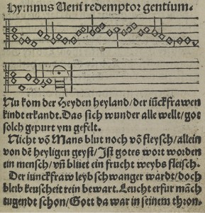 "Nun komm, der Heiden Heiland," melody and first three stanzas, as they appear in the Erfurt Enchiridion, 1524